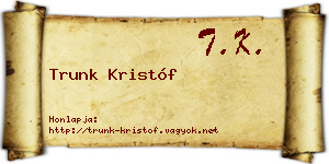 Trunk Kristóf névjegykártya